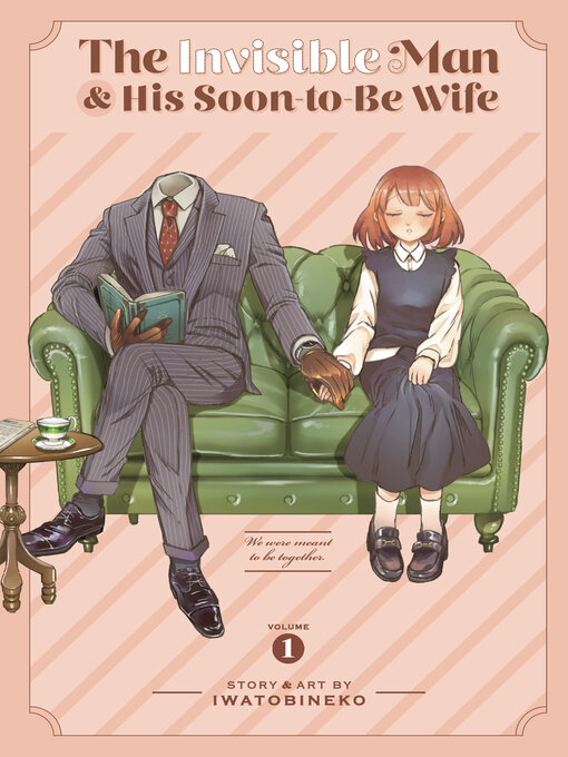 Cover image for The Invisible Man and His Soon-to-Be Wife, Volume 1